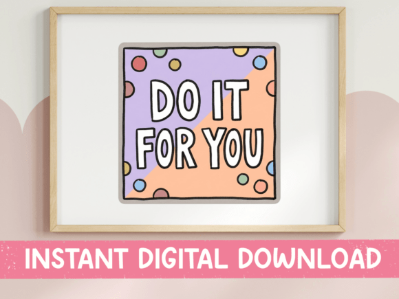 Do It for You Polka Dot SVG: Graphics for T-Shirt Designs