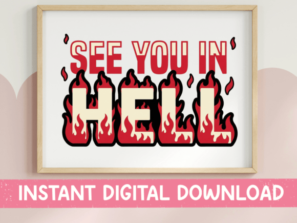 See You in Hell Red Flame SVG
