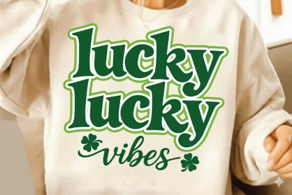 St. Patrick's Day Lucky Vibes SVG
